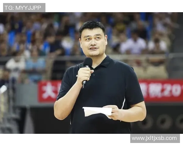 姚明副会长携手推动篮球发展助力青少年成长与体育文化繁荣 姚明副会长携手推动篮球发展助力青少年成长与体育文化繁荣